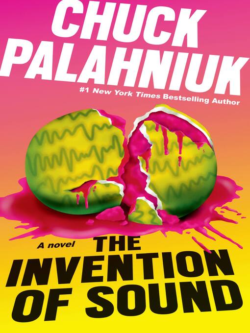 Title details for The Invention of Sound by Chuck Palahniuk - Wait list